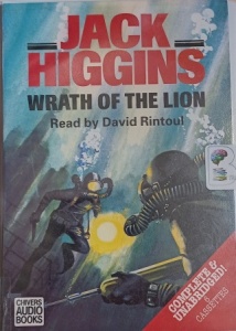 Wrath of The Lion written by Jack Higgins performed by David Rintoul on Cassette (Unabridged)